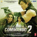 Commando 2 - Raftaar Song Download